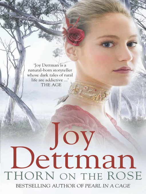 Title details for Thorn on the Rose by Joy Dettman - Wait list